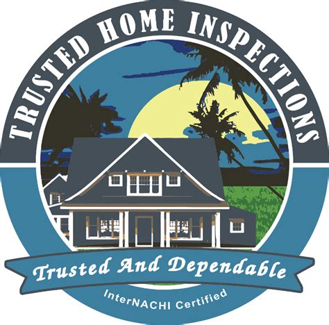 Trusted Home Inspections .